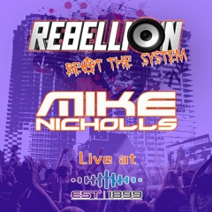 DJ Mike Nicholls - Rebellion Beat The System