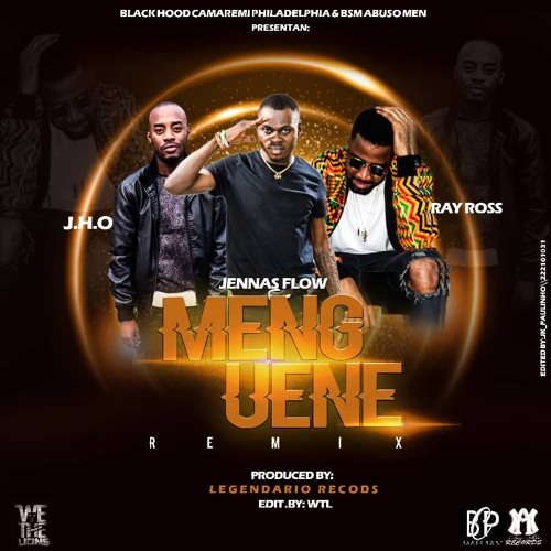 Menguene_Remix_Jennas flow_Feat.Ray 300_&_Jho