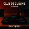 Club de Cuisine Volume 1 DJ mix artwork - Electronic music tracklist cover image