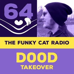 D00d takes over 😎🍎 The Funky Cat radio episode 64 ~ September 2021