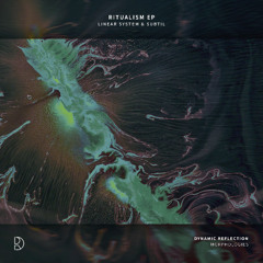 Linear System - Ritualism (Beste Hira Remix)