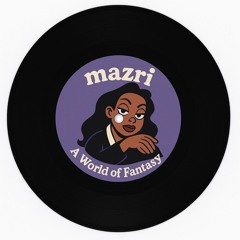 A World Of Fantasy - Mazri