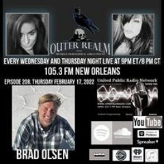 The Outer Realm Welcomes Guest Brad Olsen. February 17th, 2022 - Esoteric