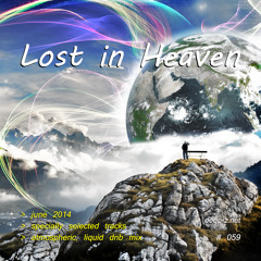 Lost In Heaven #059 (dnb mix - june 2014) Atmospheric | Liquid | Drum and Bass