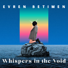 Whispers in the Void (Original Track)
