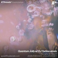 Quantum Jolly w/ DJ Turboculosis 30 - 11 - 23