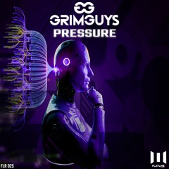 GrimGuys - Pressure