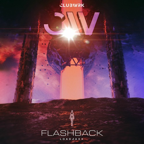 Loadjaxx - Flashback