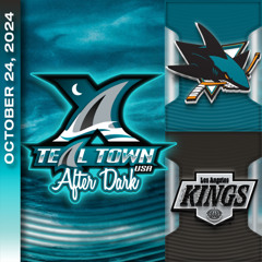 San Jose Sharks @ Los Angeles Kings - 10/24/2024 - Teal Town USA After Dark (Postgame)