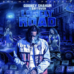 Gooney Shakur - Lonely Road (Unreleased)