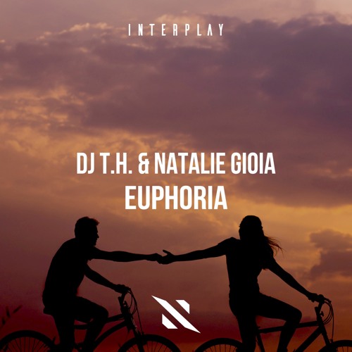 DJ T.H. & Natalie Gioia - Euphoria [FREE DOWNLOAD]