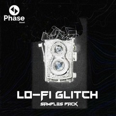 Phase Sound Samples - Lofi Glitch