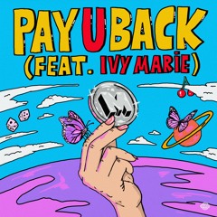 PAYUBACK (feat. Ivy Marie)