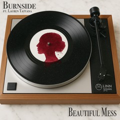 Beautiful Mess (feat. Lauren Tatyana)