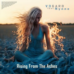 V3GARD feat. Nynne - Rising From The Ashes (Extended Mix)