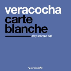 Carte Blanche (DREY Schranz Edit) - Veracocha [FREE DOWNLOAD]