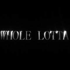 Whole Lotta.A.minor.bpm.131. Sapfear