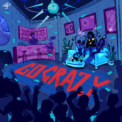 go crazy(Original mix)