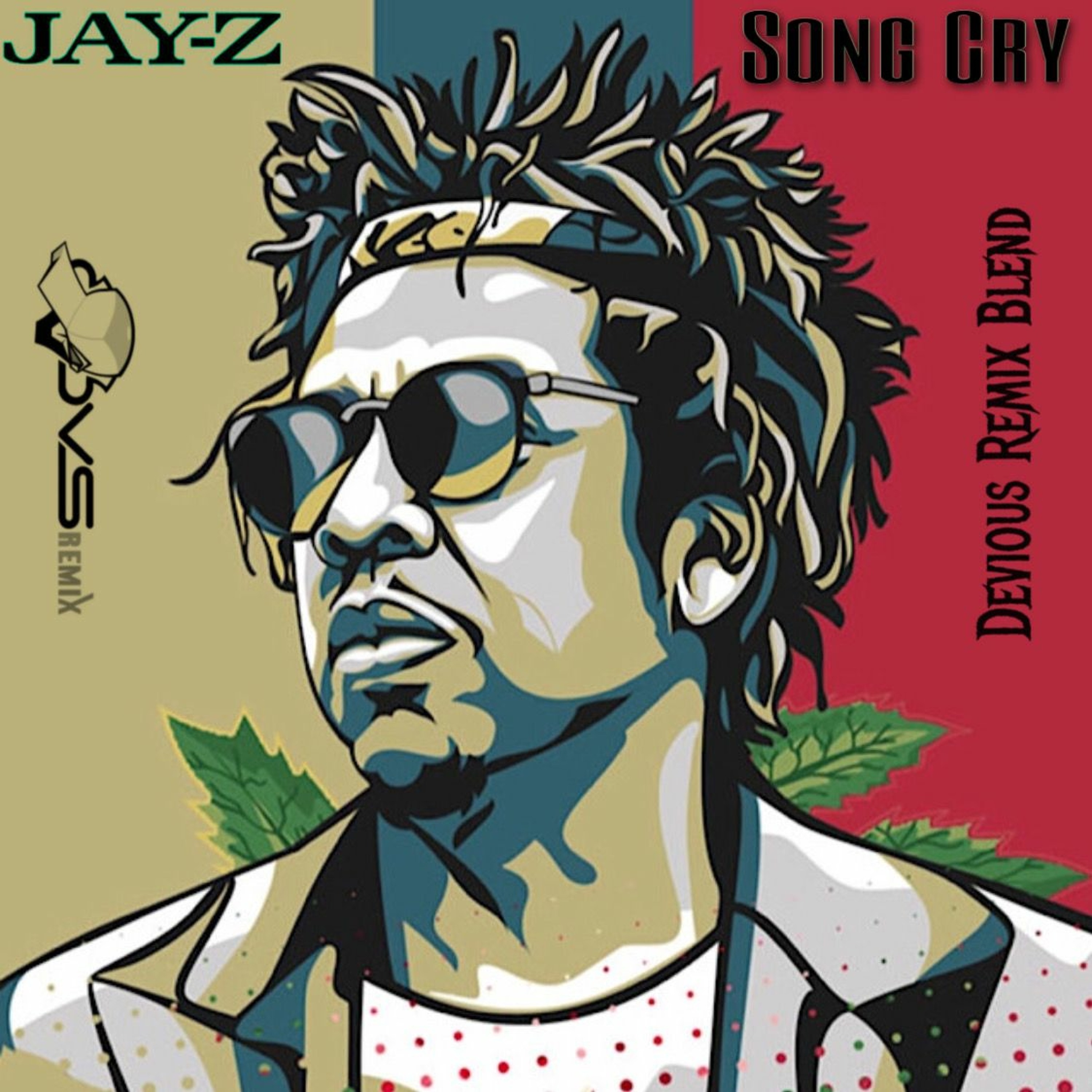 Jay-Z - Song Cry (Devious Remix Blend) episode artwork