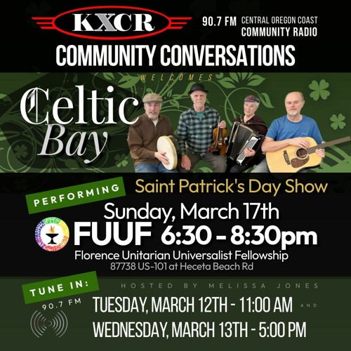 Stream Celtic Bay St. Patrick's FUUF March 2024 by KXCR Community Radio ...