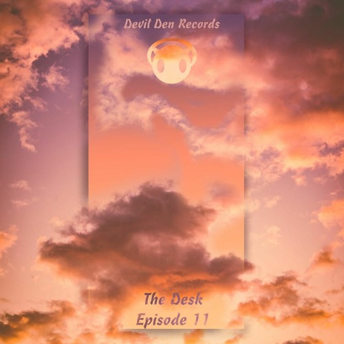 The Desk Episode 11 with Unrestricted Agent