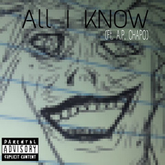 “ALLIKNOW” x A.P.CHAPO [ prod. by. Orgin]