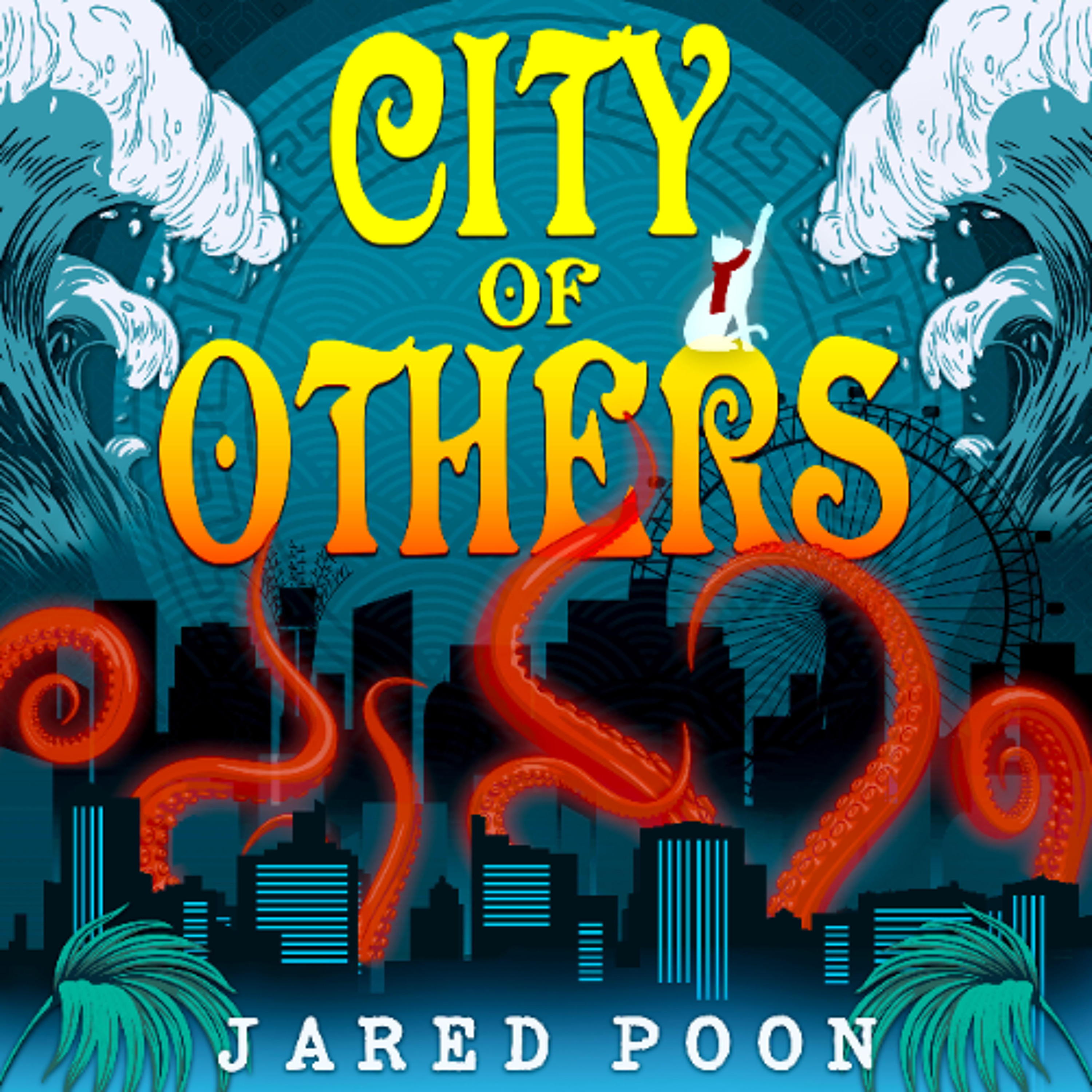 City of Others by Jared Poon read by David Lee Huynh
