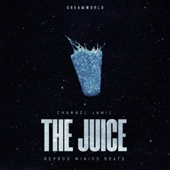 Channel Jamil - The Juice (Reprod Winiss Beats)