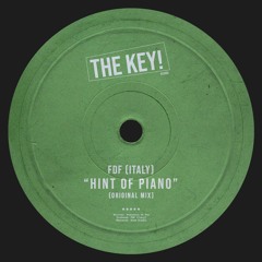 PREMIERE: FDF (Italy) - Hint Of Piano [THE KEY!]