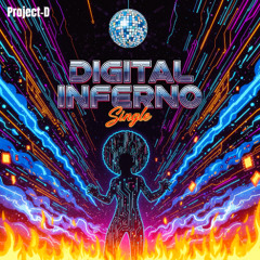 Digital Inferno (reinvent 1975)