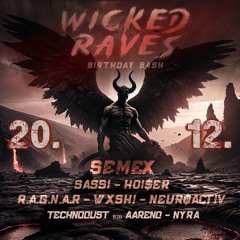 TECHNODUST B2B AAREND - WICKED RAVE B-DAY BASH - SCHRANZ OHNE AUSREDE