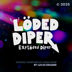 Exploded Diper - Remastered (from Löded Diper)