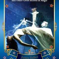 [GET] EBOOK 🖌️ How to Levitate and Other Great Secrets of Magic by  James Talbot KIN