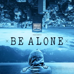 Be Alone (Original Mix)