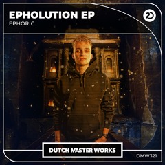 Ephoric - Epholution