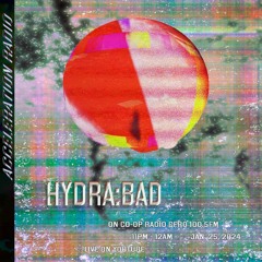 Acceleration Radio - hydra:bad - 2024-01-25