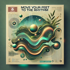 Move Your Feet To The Rythm (ReMSTRD Edit)