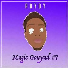 Rdydy - Magic Gouyad #7