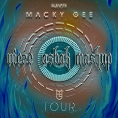 Macky Gee - Tour (Vieze Asbak Mashup)