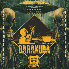 Barakuda - Uforest Set May 24'