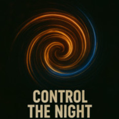 Control the Night (Original Mix)