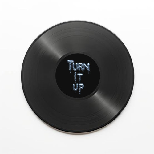 Turn it up