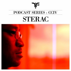 The Forgotten CCIV: Sterac (live recording at Le SIRK Festival)