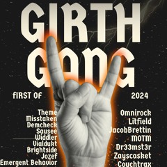 Girth Gang - Blind Collab [January 2024]