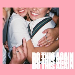 Do This Again - Rommii x Jules (San Jose State University Student DJ)