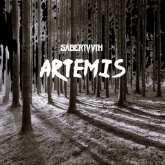 Sabertvvth - Artemis [FREE DOWNLOAD]