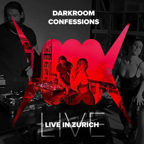 Stream Darkroom Confessions LIVE... in Zurich Nights Conference 12/11/2022 by DJ Bride