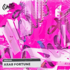 Obzkure - Arab Fortune