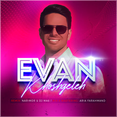 Evan Band - Khoshgeleh (Narimor & Dj MA6 Remix)