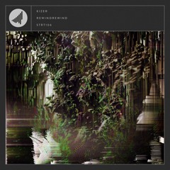 Kizer - RewindRewind